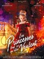 Les Princesses font ce qu’elles veulent (2021)