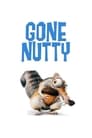 Poster for Gone Nutty