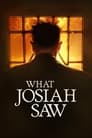 Poster for What Josiah Saw