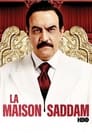 La maison Saddam