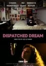 Dispatched Dream