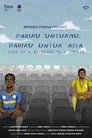 Dariku untukmu, dariku untuk Kita.