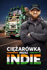 Ciężąrówką przez Indie