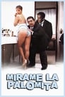 مشاهدة فيلم Mirame la palomita 1985 مترجم أون لاين بجودة عالية