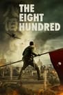 The Eight Hundred (2020) Chinese BluRay | 1080p | 720p | Download