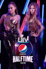 Poster for The Pepsi Super Bowl LIV Halftime Show Starring Jennifer Lopez & Shakira