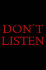 Don’t Listen