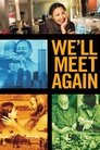 We'll Meet Again Episode Rating Graph poster