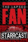 STARRCAST I: The Lapsed Fan (2018) Филм БГ аудио Цял цял филм онлайн безплатно