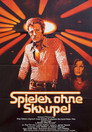 Spieler ohne Skrupel (1974)