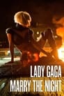 Poster for Lady Gaga: Marry the Night