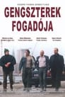 Gengszterek Fogadója Nézze Teljes Film Magyarul Videa 2000 Felirattal