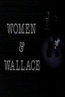 Women and Wallace