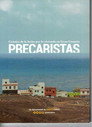 Precaristas