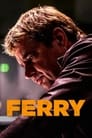 Image مشاهدة فيلم Ferry 2021 مترجم اون لاين