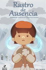 Rastro De Ausencia (2025) - 한국어 스트리밍