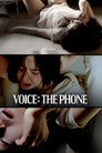 Voice: the Phone
