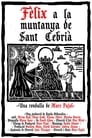 Fèlix a la muntanya de Sant Cebrià