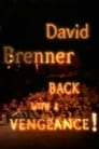مترجم أونلاين و تحميل David Brenner: Back with a Vengeance! 2000 مشاهدة فيلم