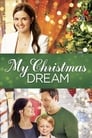 مشاهدة فيلم My Christmas Dream 2016 مترجم أون لاين بجودة عالية