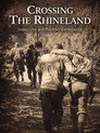 Crossing The Rhineland