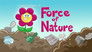 Force of Nature