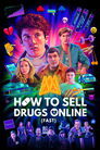 Poster van How to Sell Drugs Online (Fast)