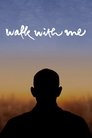 Walk with me (2017)