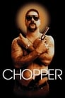 Poster for Chopper