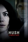 Hush – A Morte Ouve