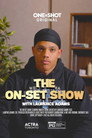 The On-Set Show (With Laurence Adams)
