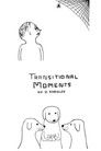 Transitional Moments