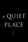 A Quiet Place: Part II