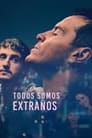 Todos somos extraños