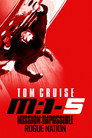 Mission: Impossible - Rogue Nation (2015)