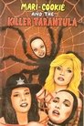 Mari-Cookie and the Killer Tarantula poster