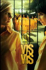 Vis a vis : The Beginning (2025) - Affiche
