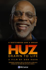 Huz: Drawn to Life