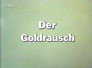 The Gold Rush
