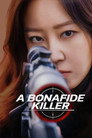 A Bona Fide Killer