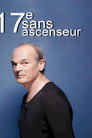 17ème Sans Ascenseur Celý Film CZ ()