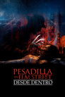 Pesadilla en Elm Street: Desde dentro