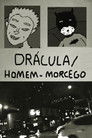 Drácula/Homem-Morcego