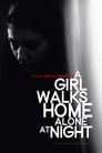 A Girl Walks Home Alone at Night