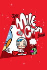 The Super Milk-Chan Show