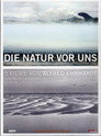 Die Natur vor uns