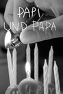 Papa & Papi