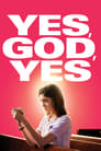 Movie poster for Yes, God, Yes (2020)