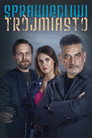 Sprawiedliwi. Trójmiasto