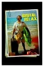 Brutal Relax (2010)
